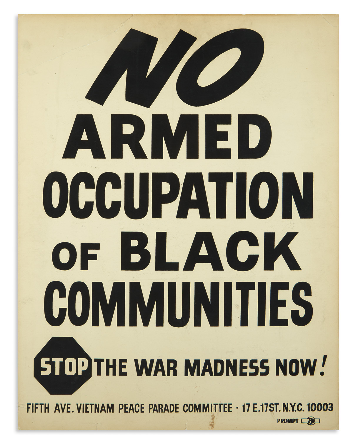 (CIVIL RIGHTS.) No Armed Occupation of Black Communities. Stop the War Madness Now!